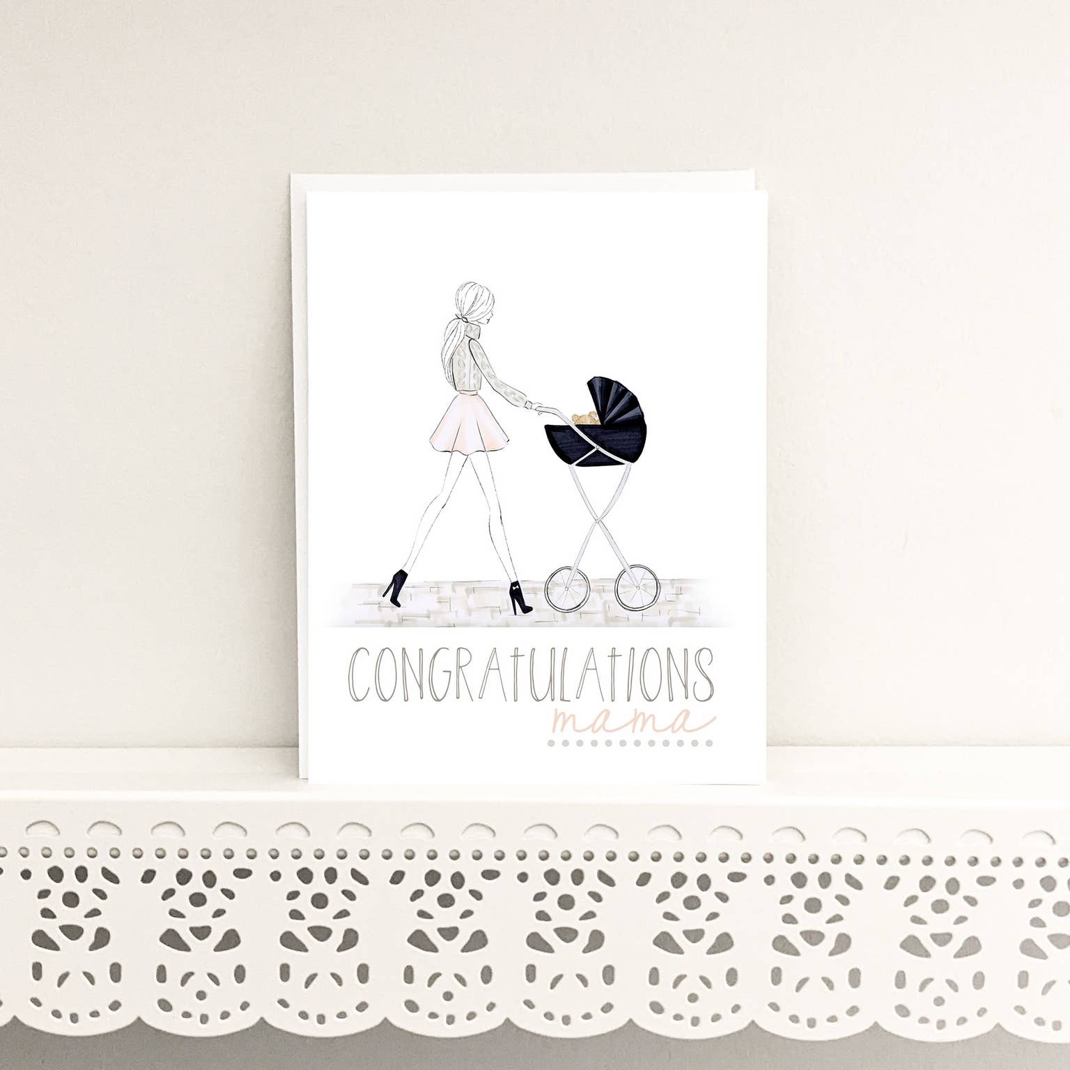 Congrats Mama! - Mom to Be, New Mom Card Blank