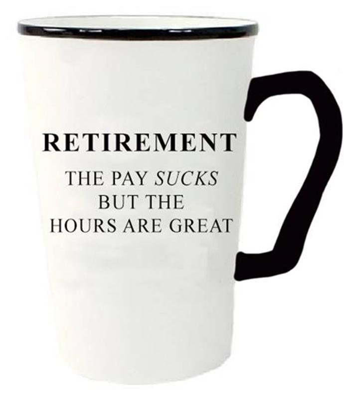 Retirement The Pay Sucks But The Hours Are Great Humour Mug