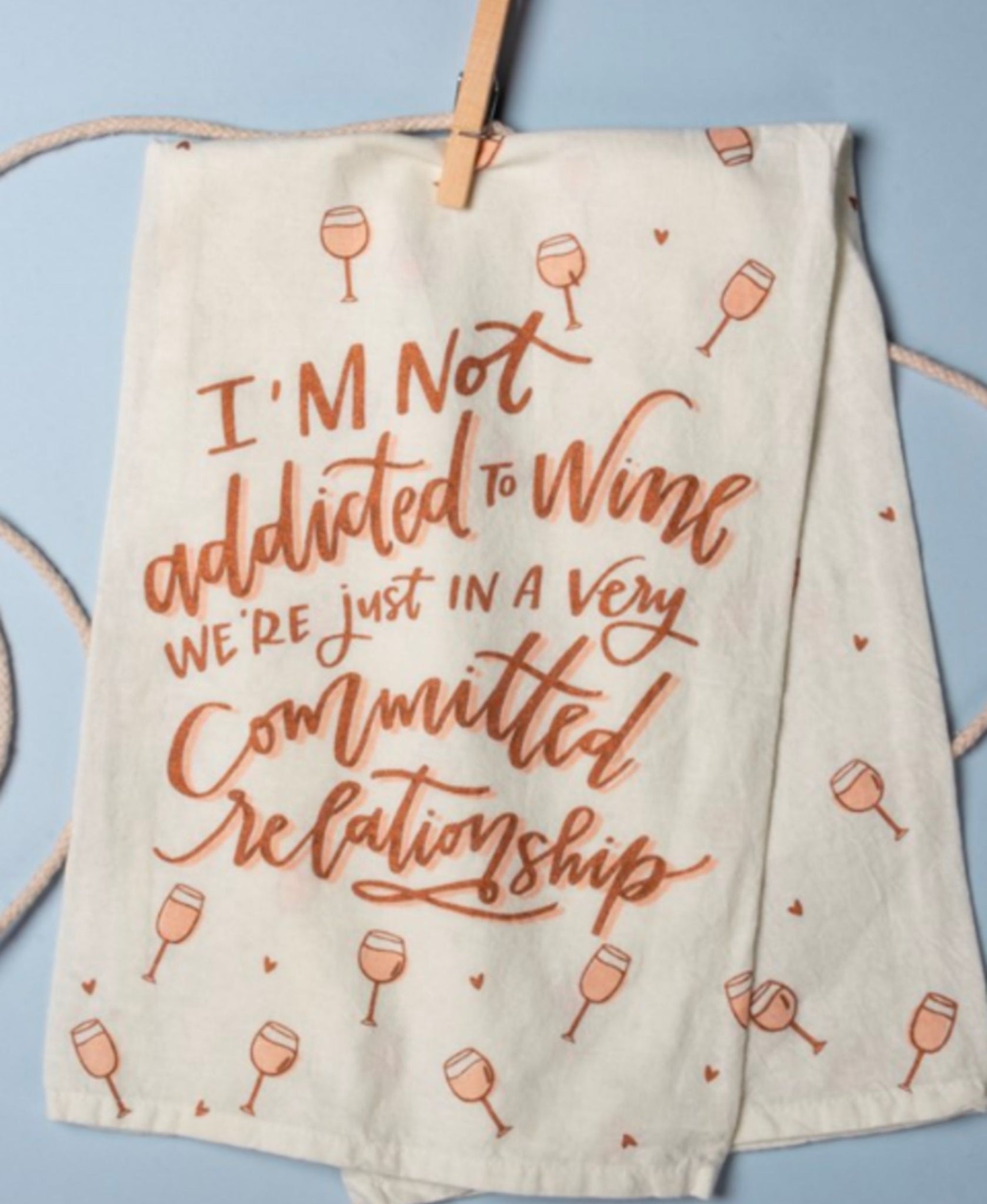I'm Not Addicted to Wine - Kitchen Towel