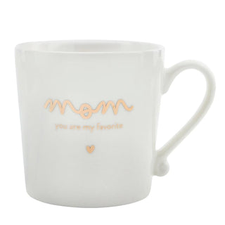 Gold Foil Ceramic Mug - Mom You Are My Favorite