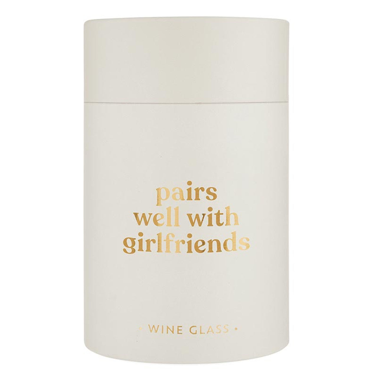 Stemless Wine Glass - Pairs Well with Girlfriends