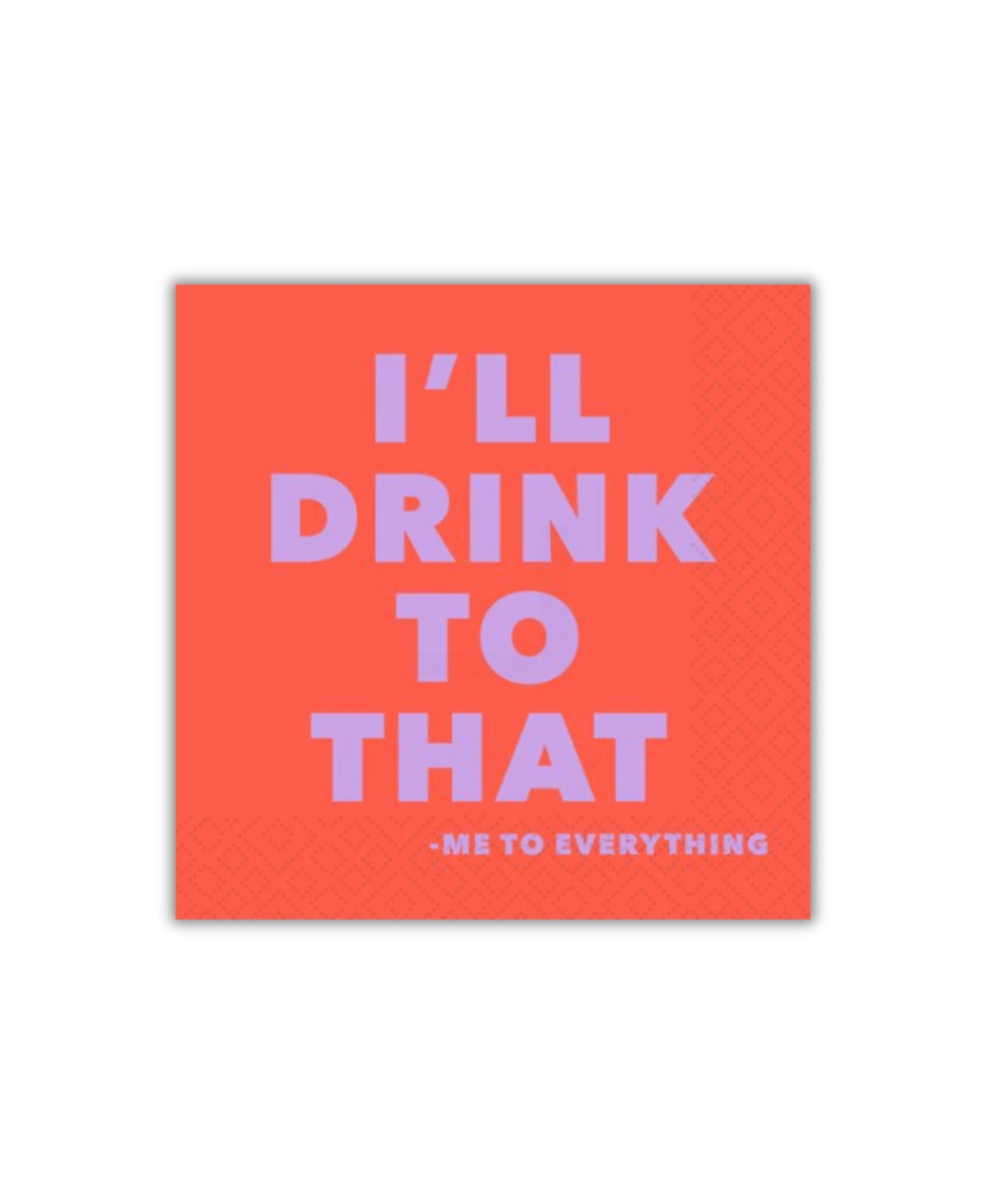 Old Country Design Drink to That Quip Cocktail Napkin