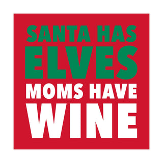 Moms Have Wine Cocktail Napkin