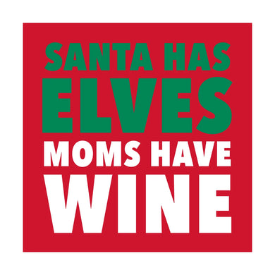 Moms Have Wine Cocktail Napkin
