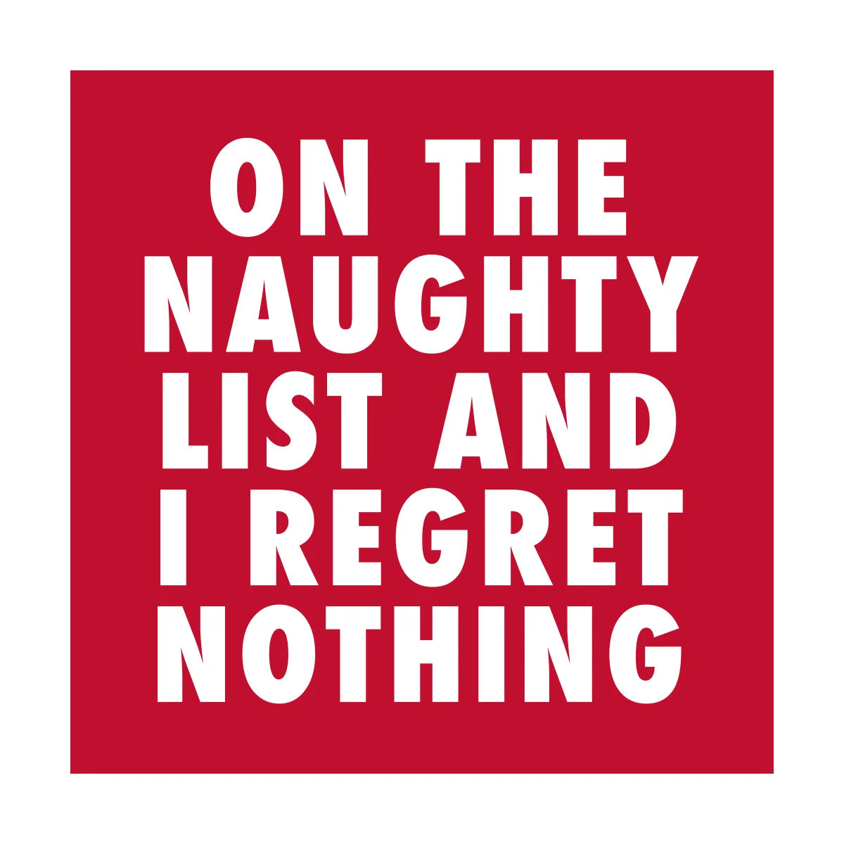 Regret Nothing Cocktail Napkin