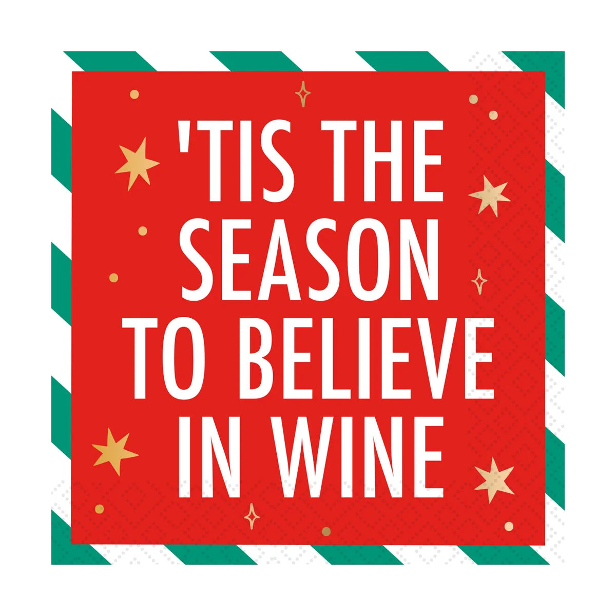 Believe In Wine Cocktail Napkin