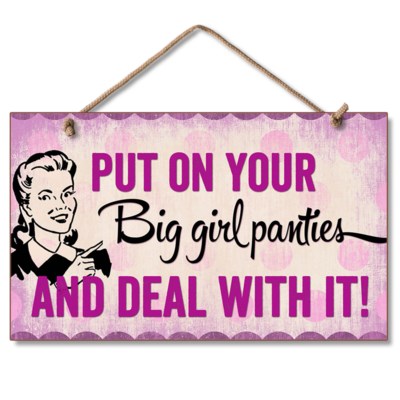 Highland Big Girl Panties Wood Hanging Sign