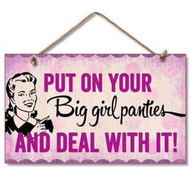 Highland Big Girl Panties Wood Hanging Sign