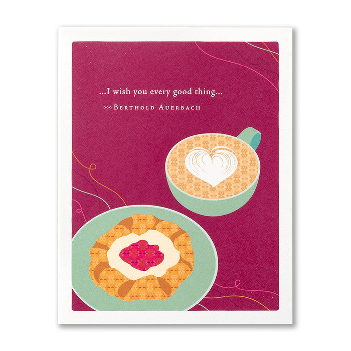 Compendium I Wish You Every Good Thing Birthday Card
