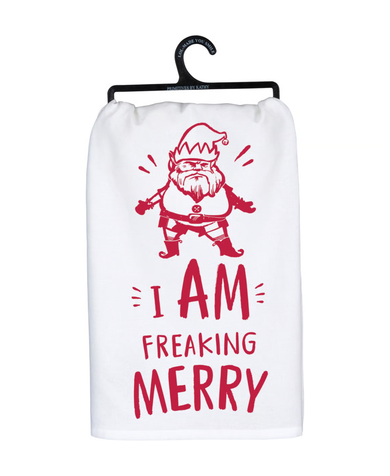Primitives By Kathy Freaking Merry Dish Towel