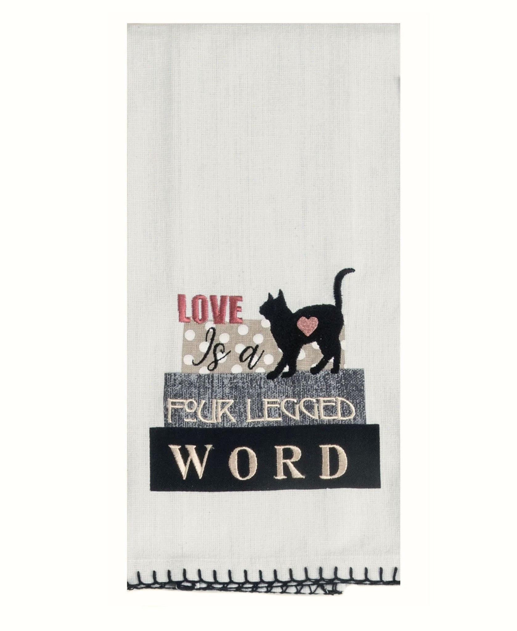 Love is a Four Legged Word Cat Embroidered Tea Towel