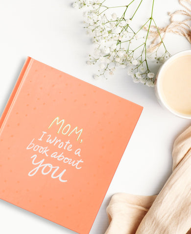 Mom, I Wrote a Book About You - Fill-In Personalized Book for Mom