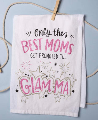 Best Moms Get Promoted to Glam-ma - Kitchen Towel
