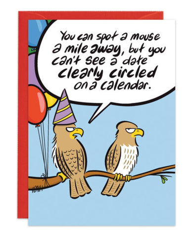 Oatmeal Studios Eagle Eyes Belated Birthday Card