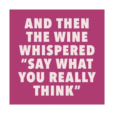 Quip What You Really Think Cocktail Napkin