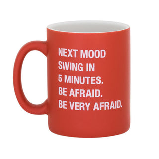 Be Very Afraid Mug